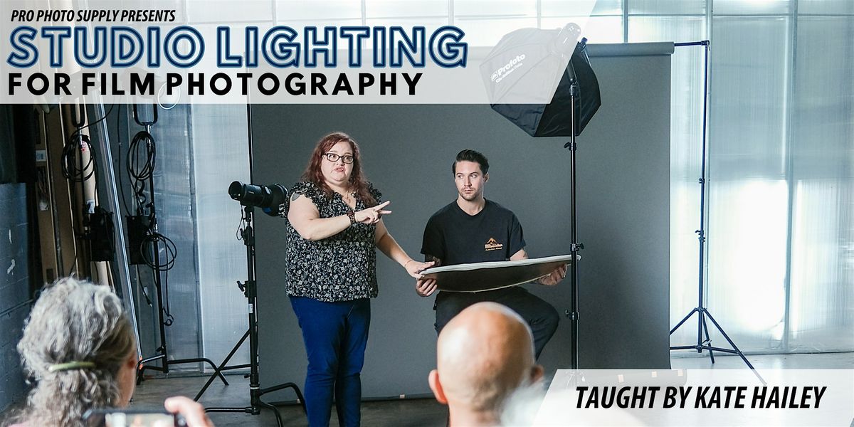 Studio Lighting for Film Photography with Kate Hailey