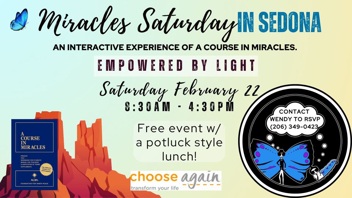 Miracles Saturday - Empowered by Light