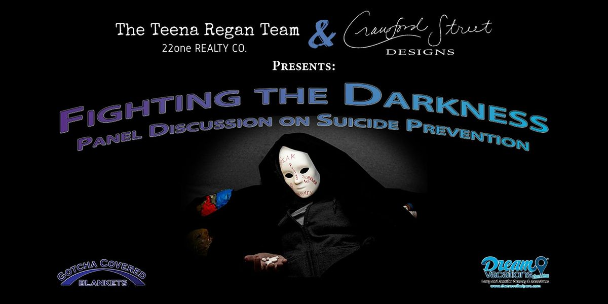 Fighting the Darkness: Panel Discussion on Suicide Prevention