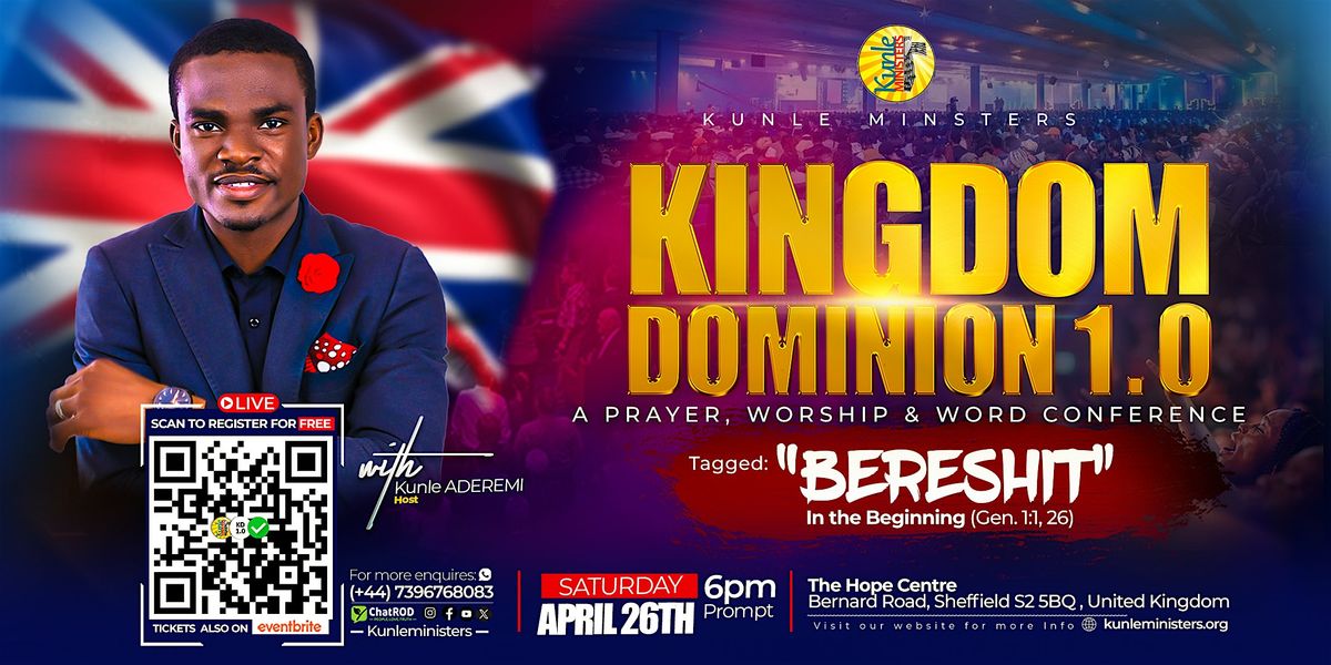 Kingdom Dominion 1.0 Prayer, Worship & Word Conference 2025