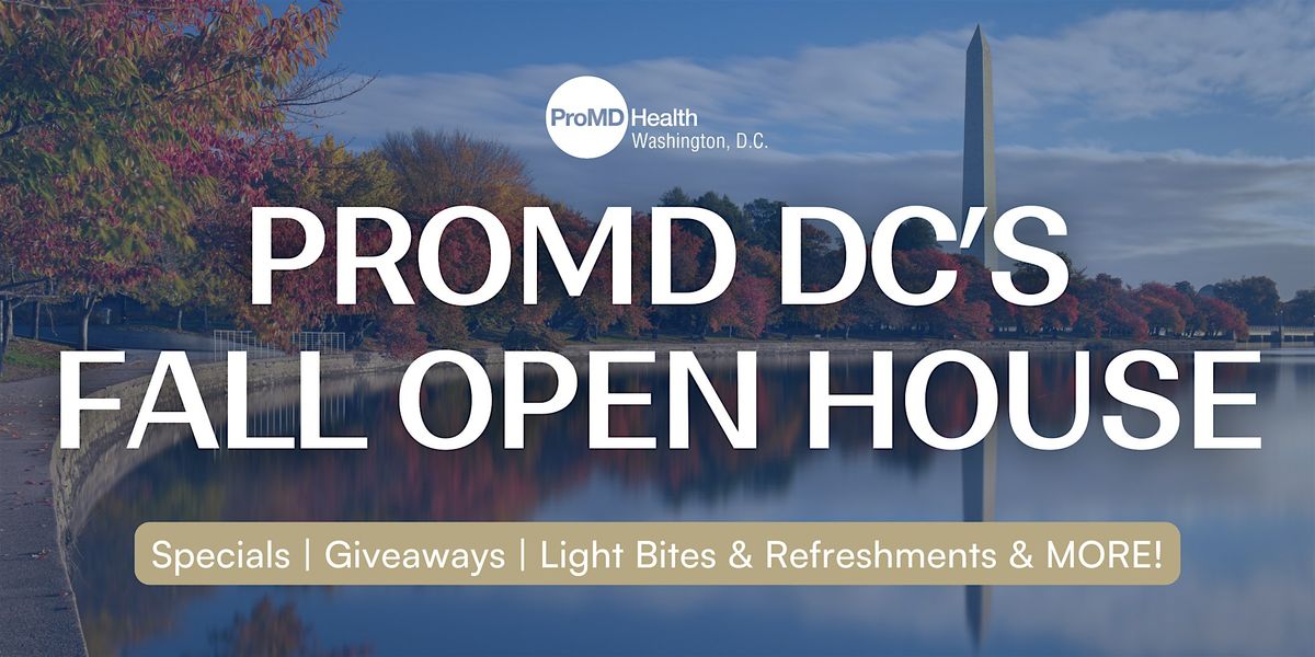 ProMD DC's Fall Open House