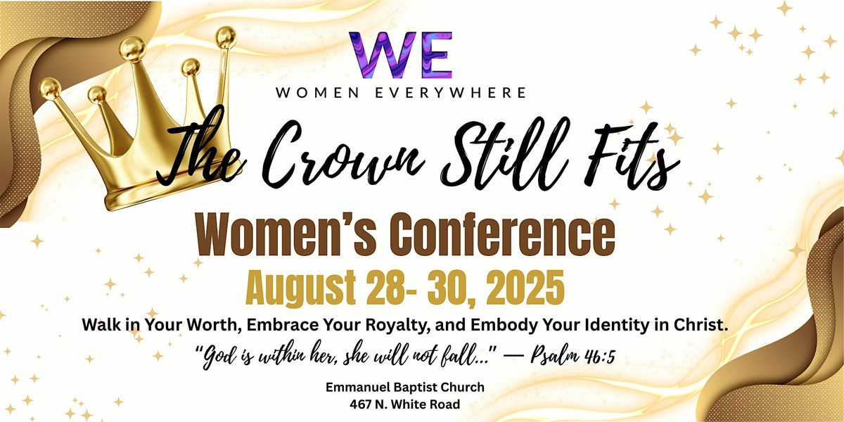 WE Conference 2025: The Crown Still Fits