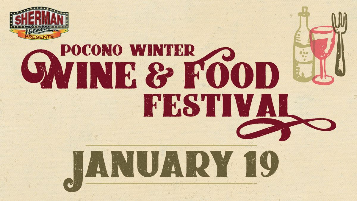 Pocono Winter Wine & Food Festival