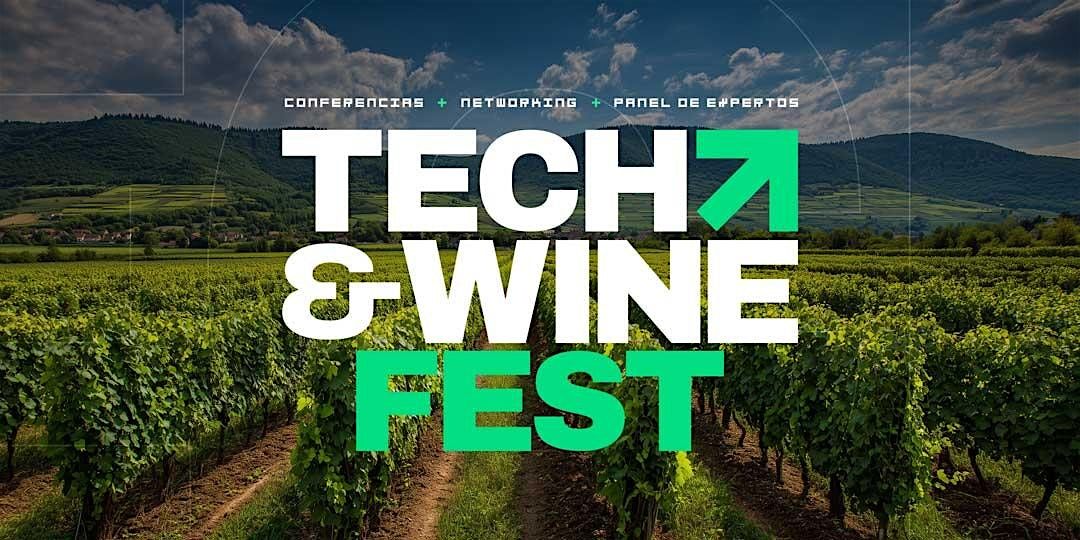 Tech & Wine Fest