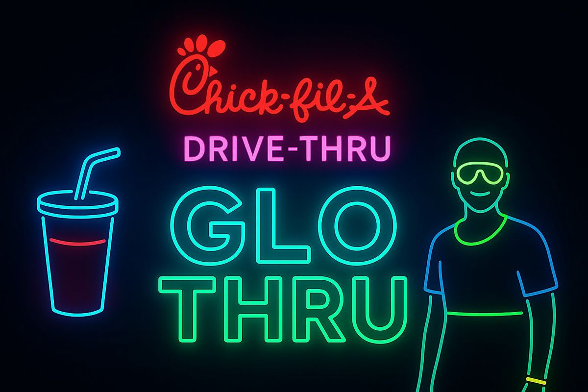 \u2728GLO THRU at Chick-fil-A Buckland Hills\u2728