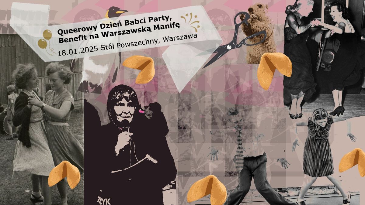 Queerowy Dzie\u0144 Babci Party - Benefit na Warszawsk\u0105 Manif\u0119