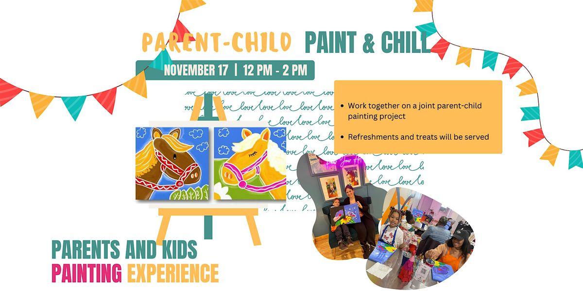 Parents and Kids Paint and Chill Experience