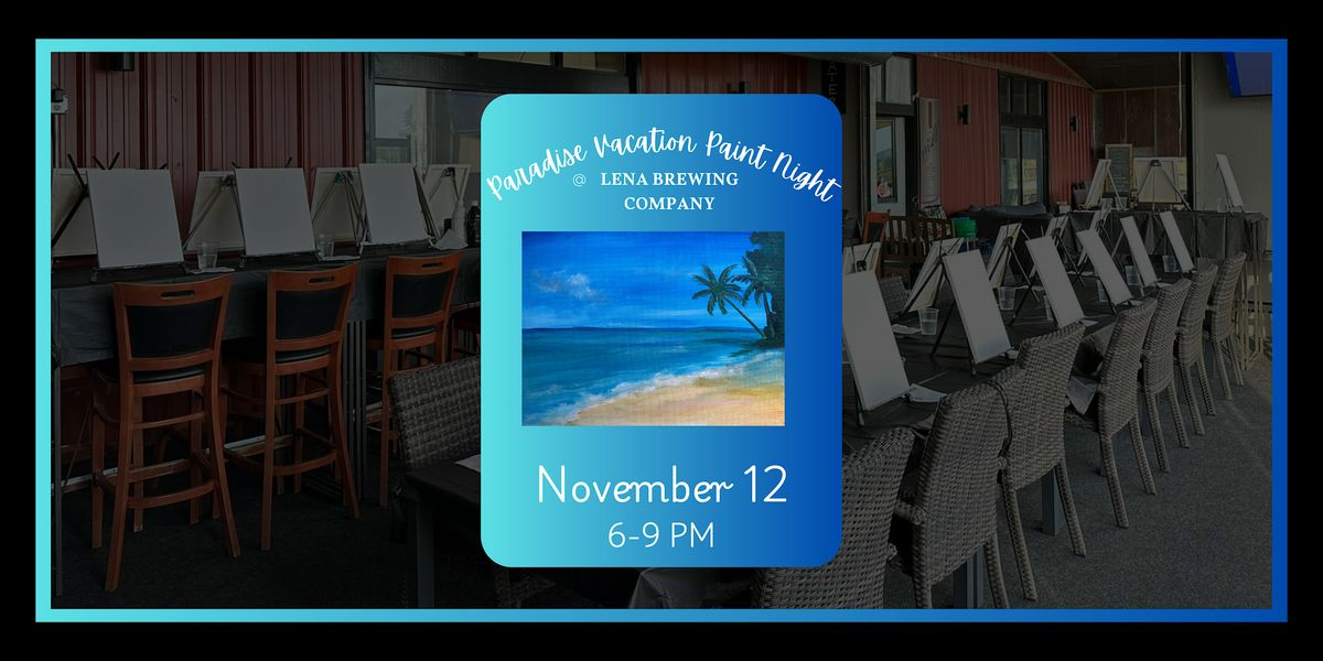Paradise Vacation Paint Night