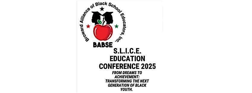 2025 BABSE S.L.I.C.E. Education Conference