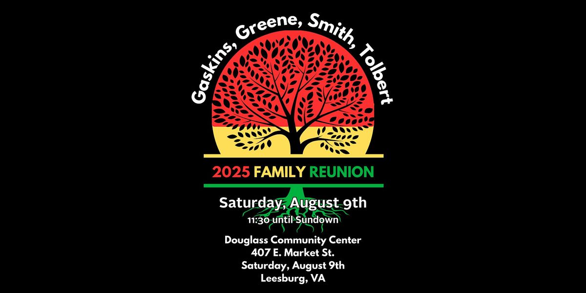 Gaskins, Greene, Smith, Tolbert Family Reunion