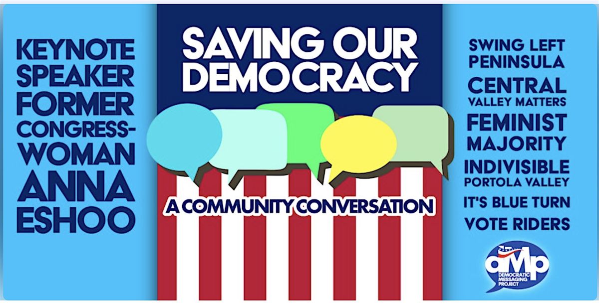Saving Democracy a Community Conversation