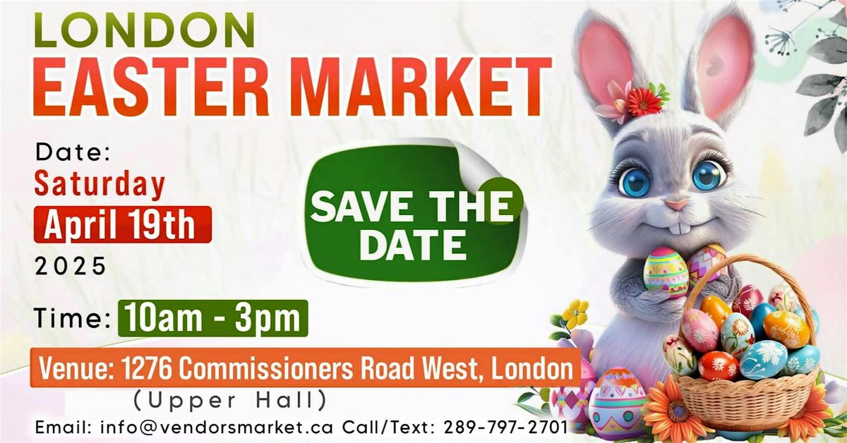 London Easter & Spring Market!