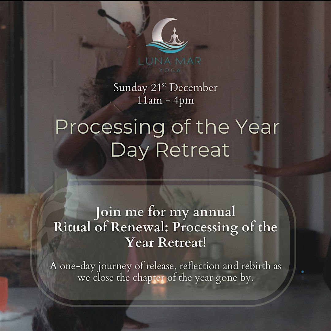 Ritual of Renewal: Processing of the Year - Day  Yoga Retreat