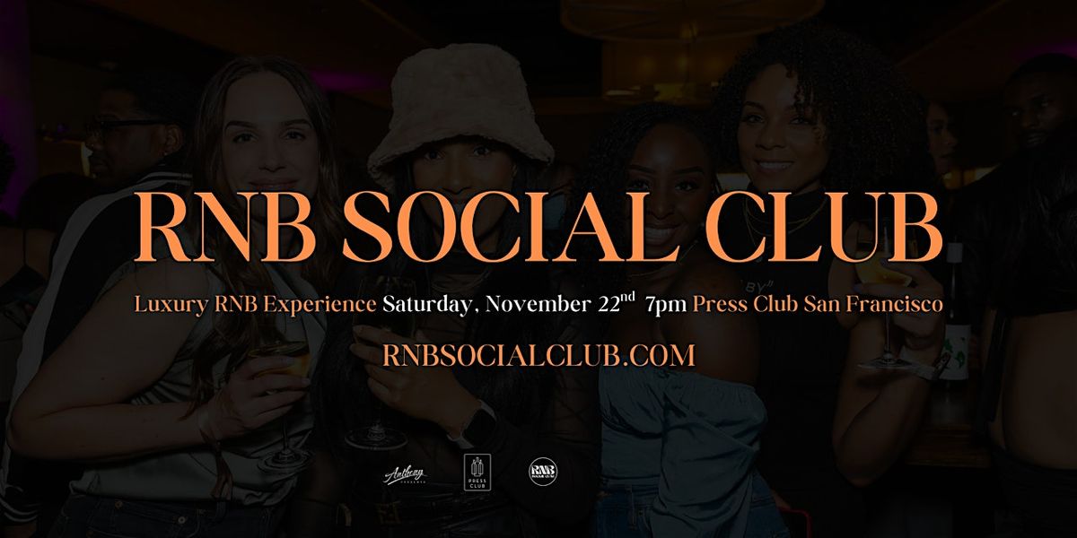 RNB Social Club - Luxury RNB Experiences