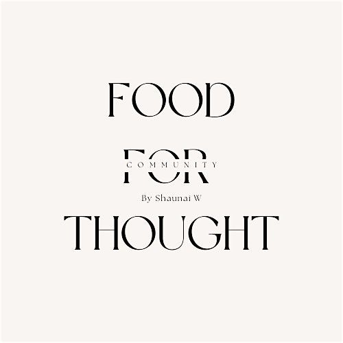 Food for Thought: Social Wellness Group - Culver City