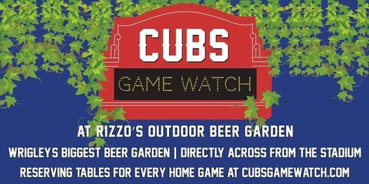 August 21st Cubs Game Watch at Rizzo's Outdoor Beer Garden