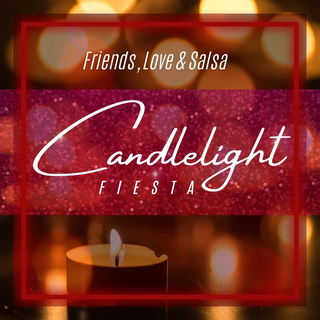 Wine & Salsa! Candlelight Edition!