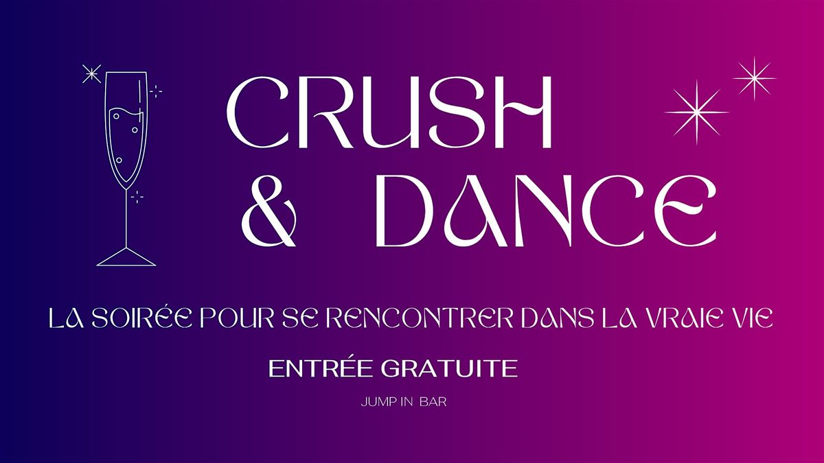 Ap\u00e9ro Crush & Dance  (28\/42 ans)