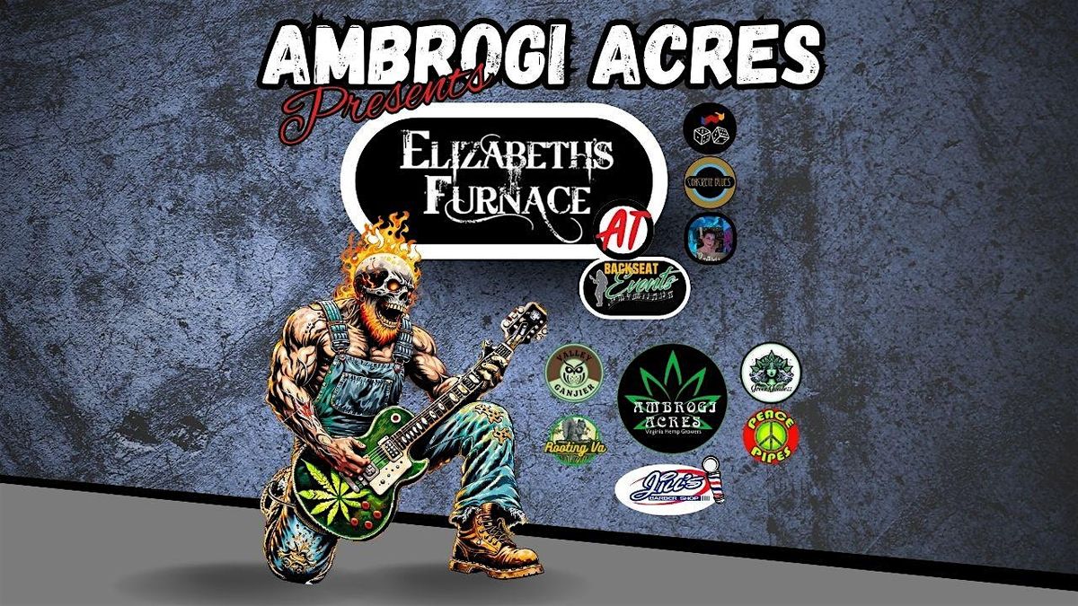 Ambrogi Acres 1st Annual 420 Event