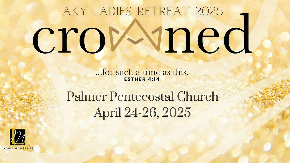 AKYLadies Retreat 2025 Registration- $65\/$15-Session(girls 12-18 free)