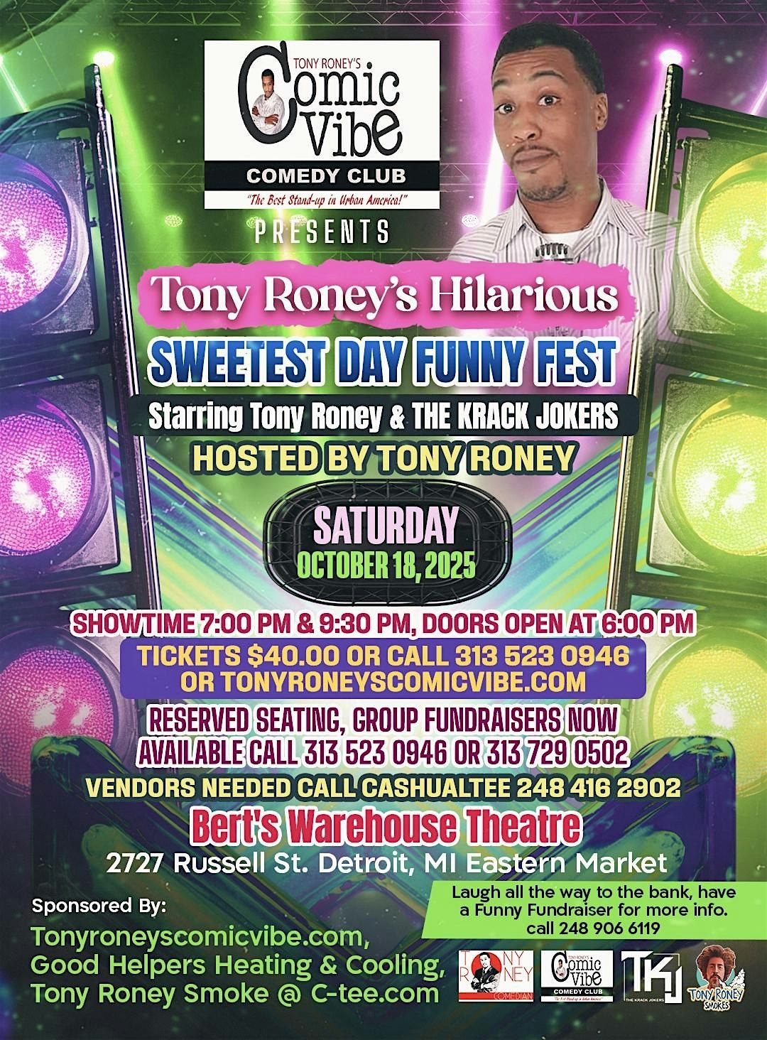 Tony Roney's Comic Vibe Presents THE KRACK JOKERS "Sweetest Day Funny Fest"