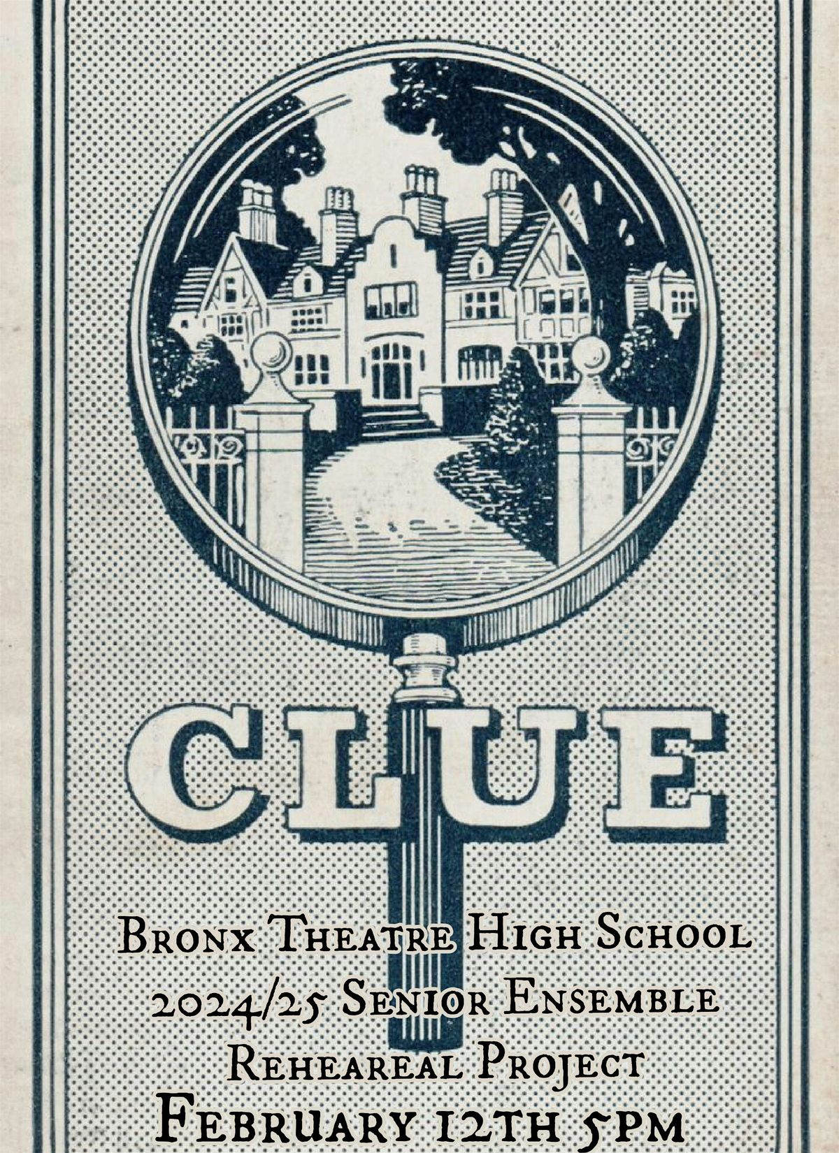 Senior Ensemble Rehearsal Project: Clue