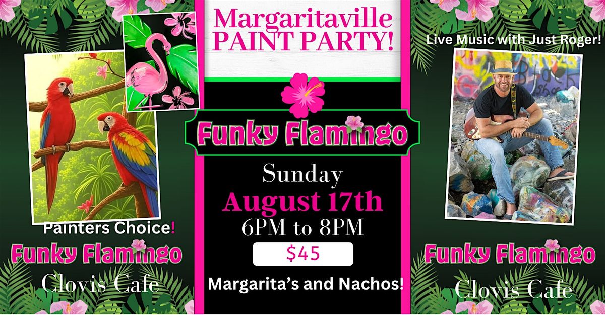 Margaritaville Paint Party with Just Roger!