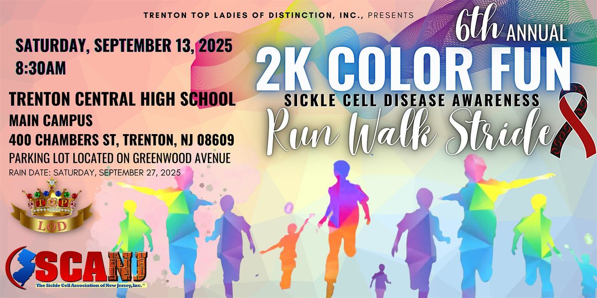 6th Annual 2K Color Fun | Sickle Cell Disease Awareness Run Walk Stride