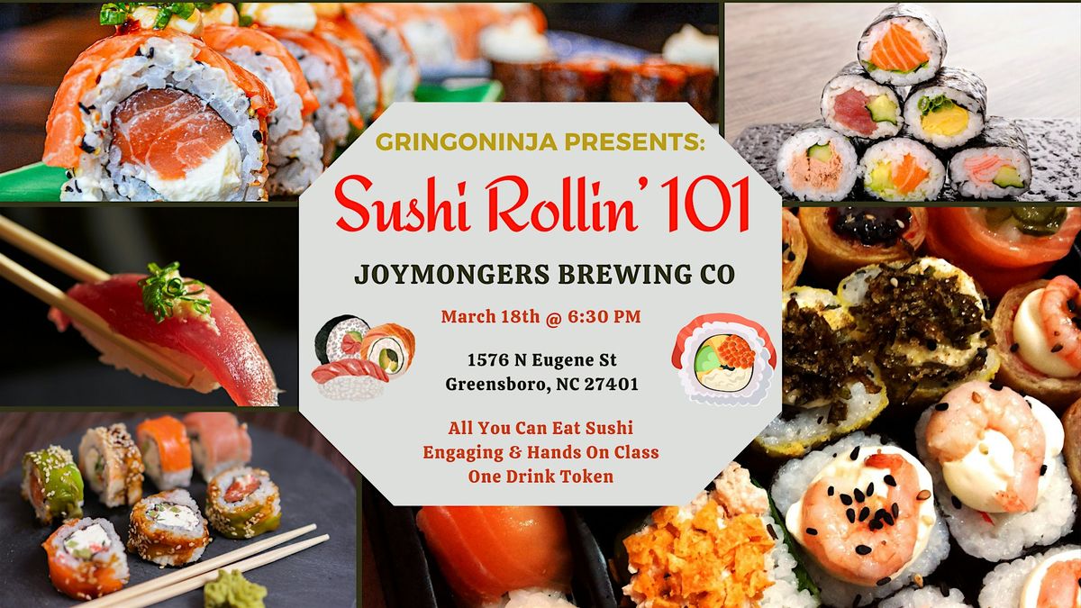 Sushi Rollin' 101