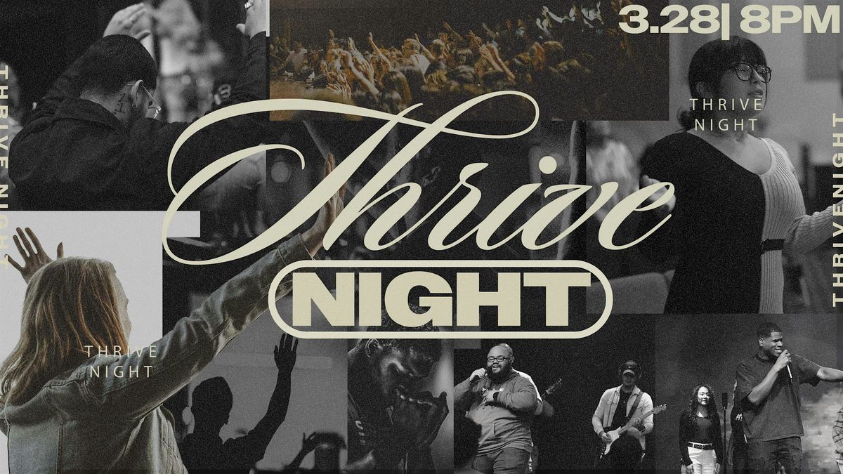 Thrive Night: A Night of Worship