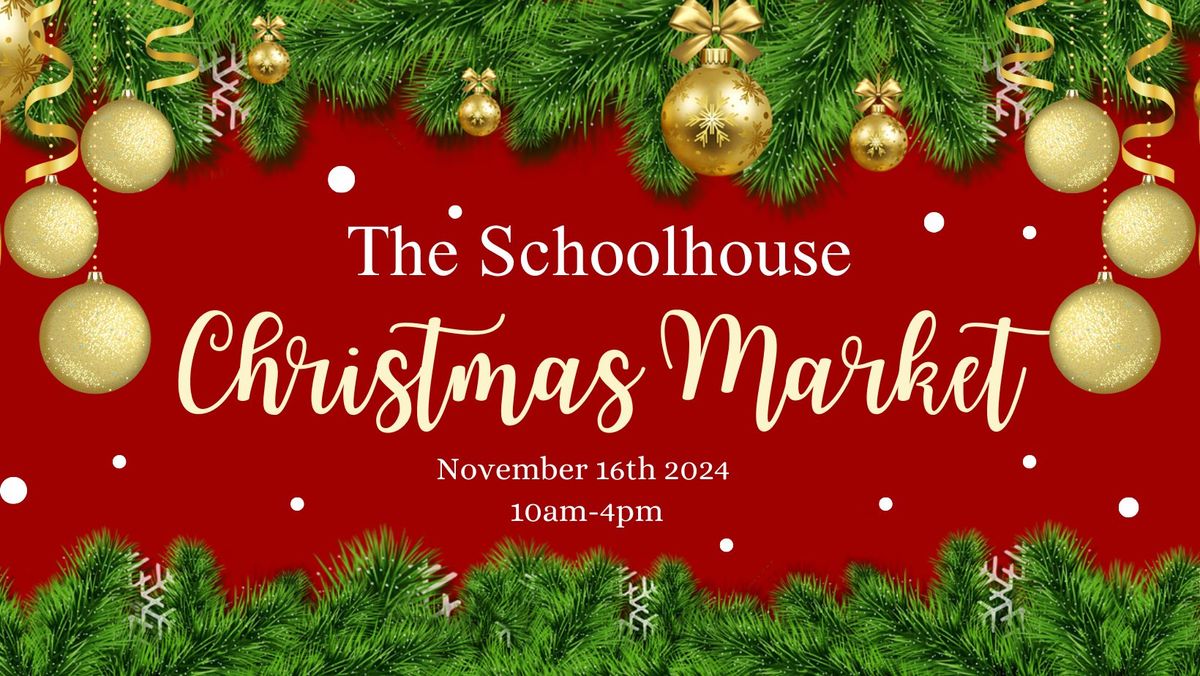 The Schoolhouse Christmas Market 