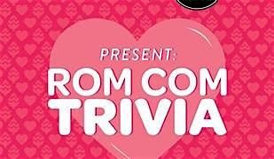 ROM COM TRIVIA NIGHT