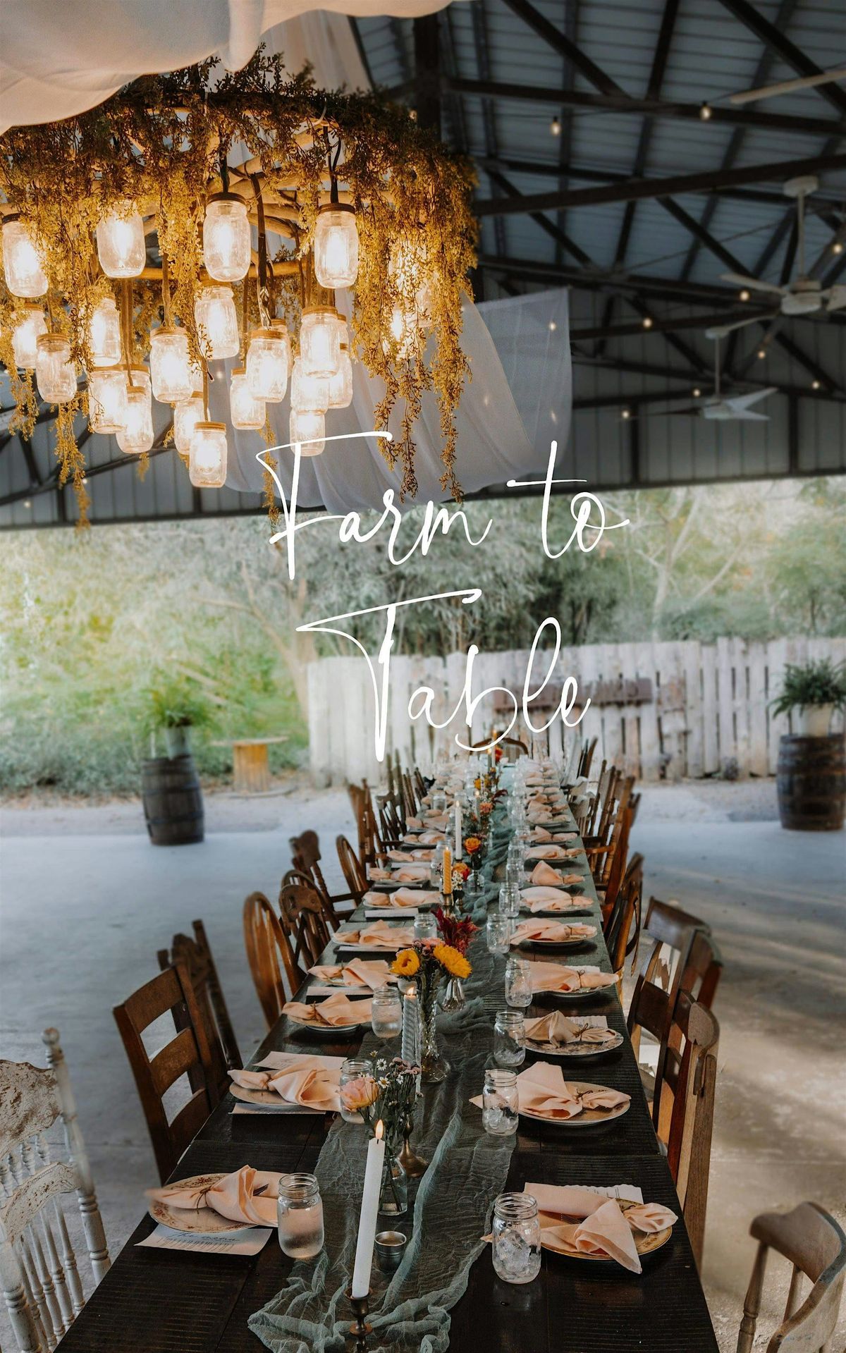 Farm To Table Supper