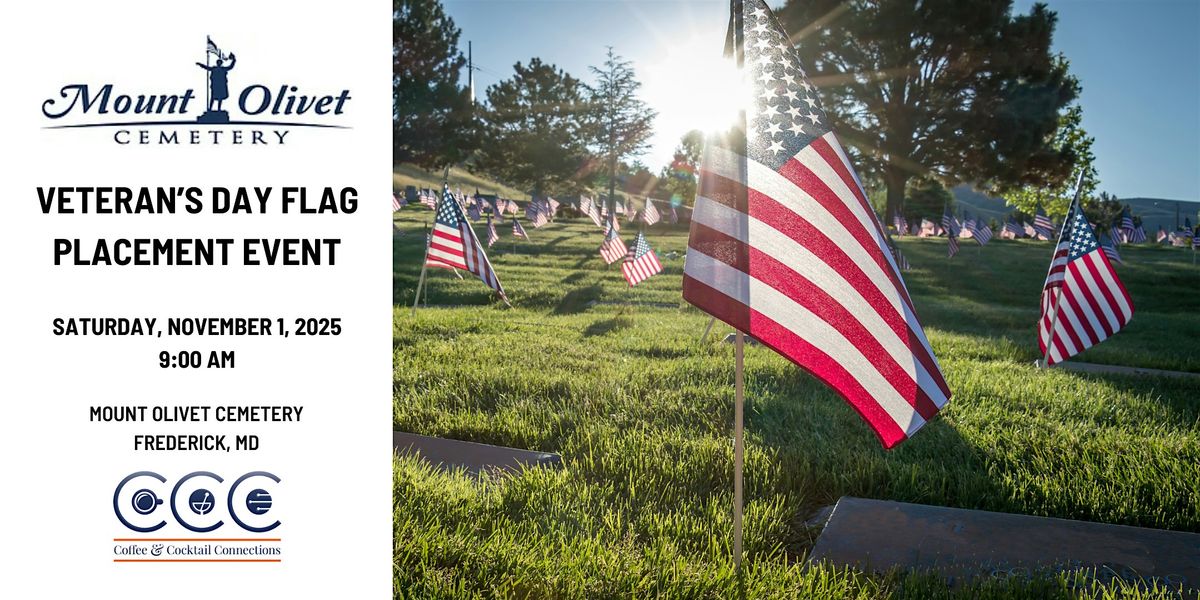 11\/1 - CCC Volunteer Event - Veteran's Day Memorial Flag Planting