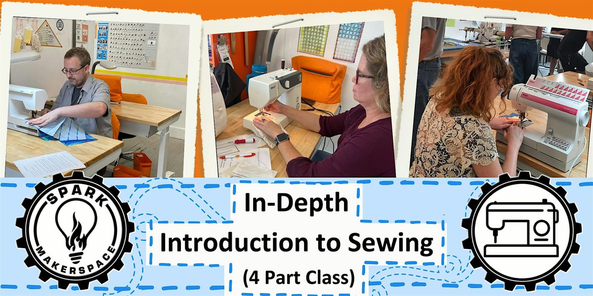 In-Depth Introduction to Sewing (4 Part)