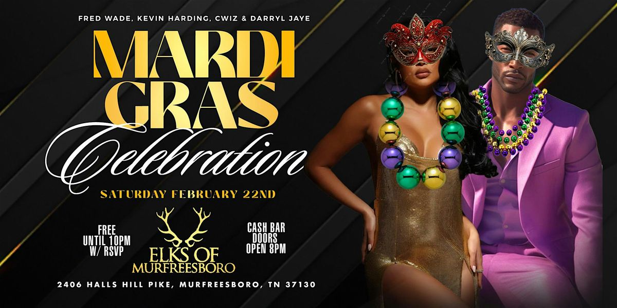 Mardi Gras Celebration FREE UNTIL 10PM with RSVP. Cash bar - no BYOB.