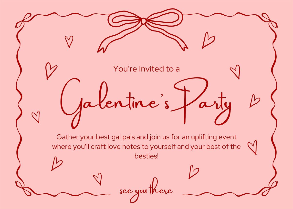 Galentine's Self-Care Saturday