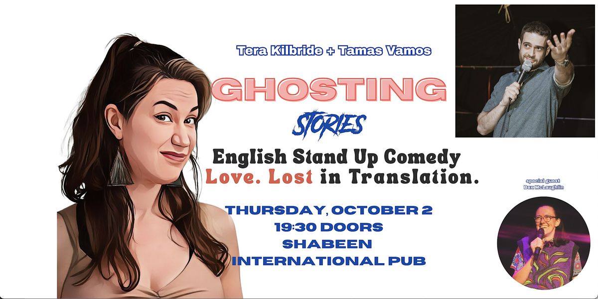 GHOSTING STORIES VIENNA: English Comedy about International Dating