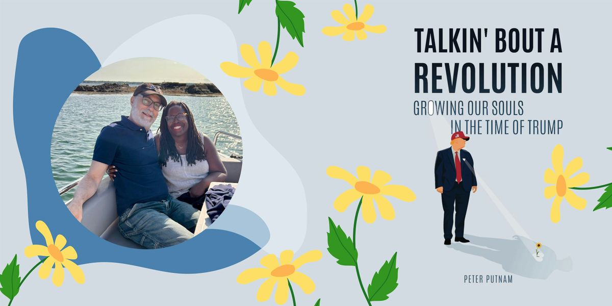 Author Talk: Peter & Julia Putnam on The Value of Revolutionary Thinking
