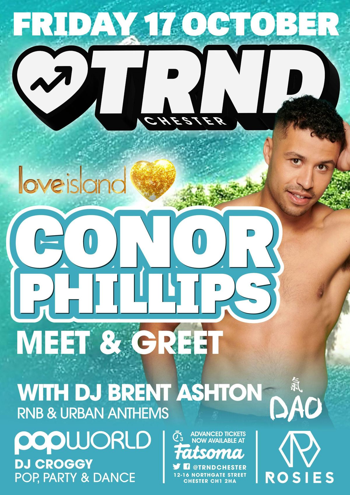 LOVE ISLAND'S CONOR @ ROSIES CHESTER