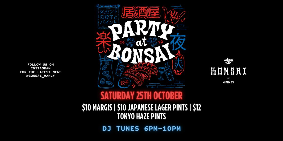 Bonsai After Dark
