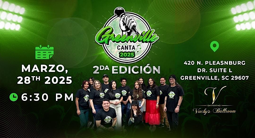 Greenville Canta 2da Edici\u00f3n 2025