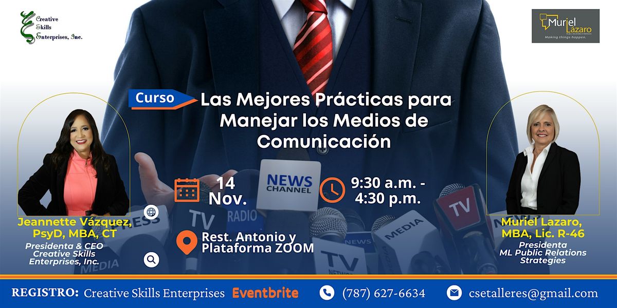 Curso: Las Mejores Pr\u00e1cticas para Manejar los Medios de Comunicaci\u00f3n