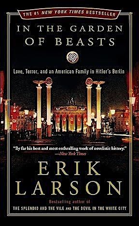 Book Discussion: In the Garden of Beasts - Erik Larson