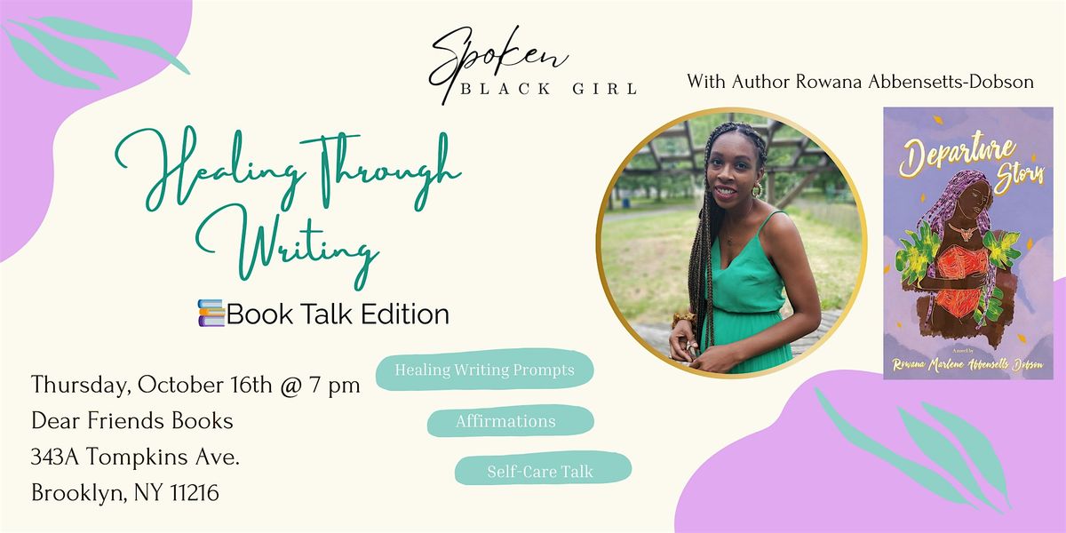 Healing Through Writing: Book Talk Edition featuring Departure Story