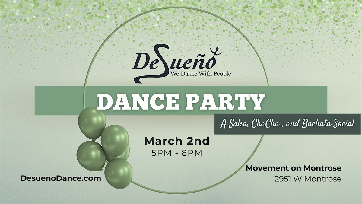 Desue\u00f1o Dance Party - Salsa, Bachata, ChaChaCha