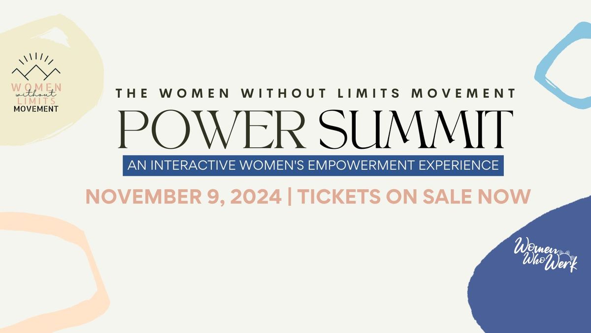 The Women Without Limits Movement Power Summit