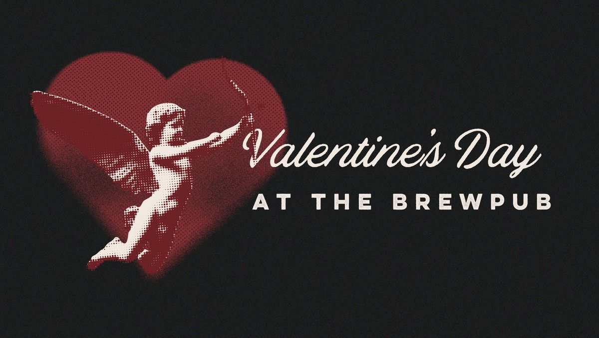 Valentine\u2019s Day @ Buffalo Rd. Brewpub