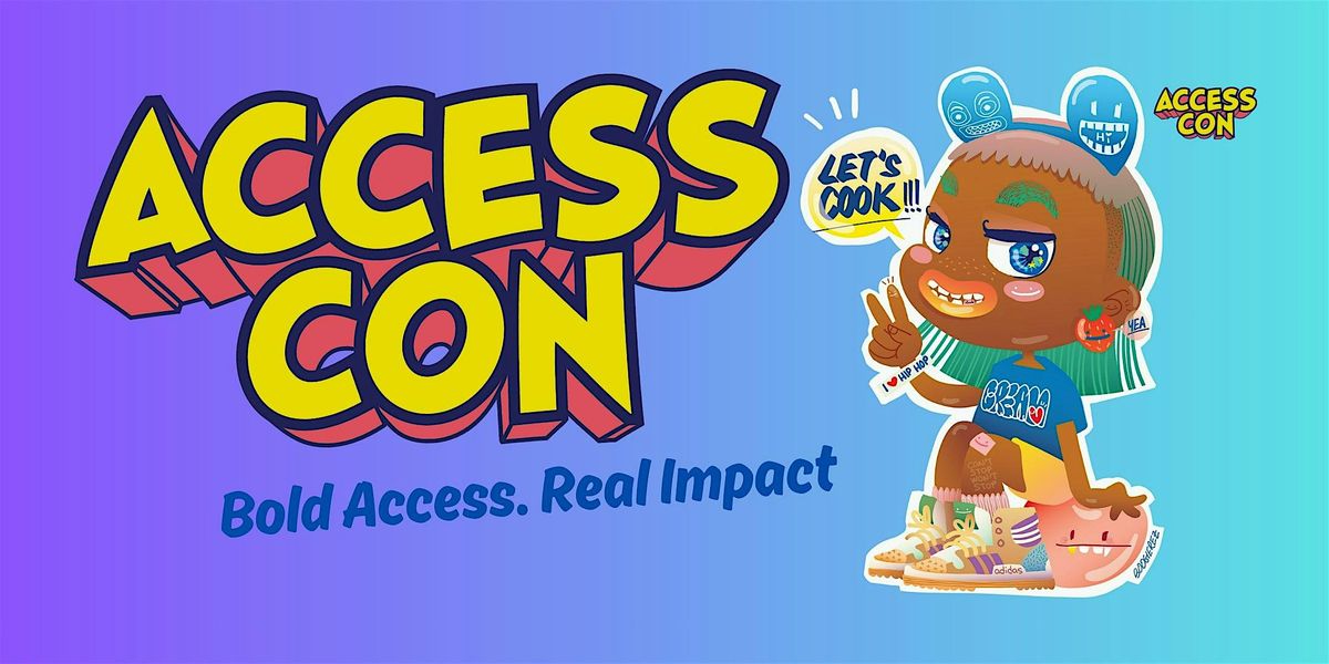AccessCon 2025: Bold Access. Real Impact.