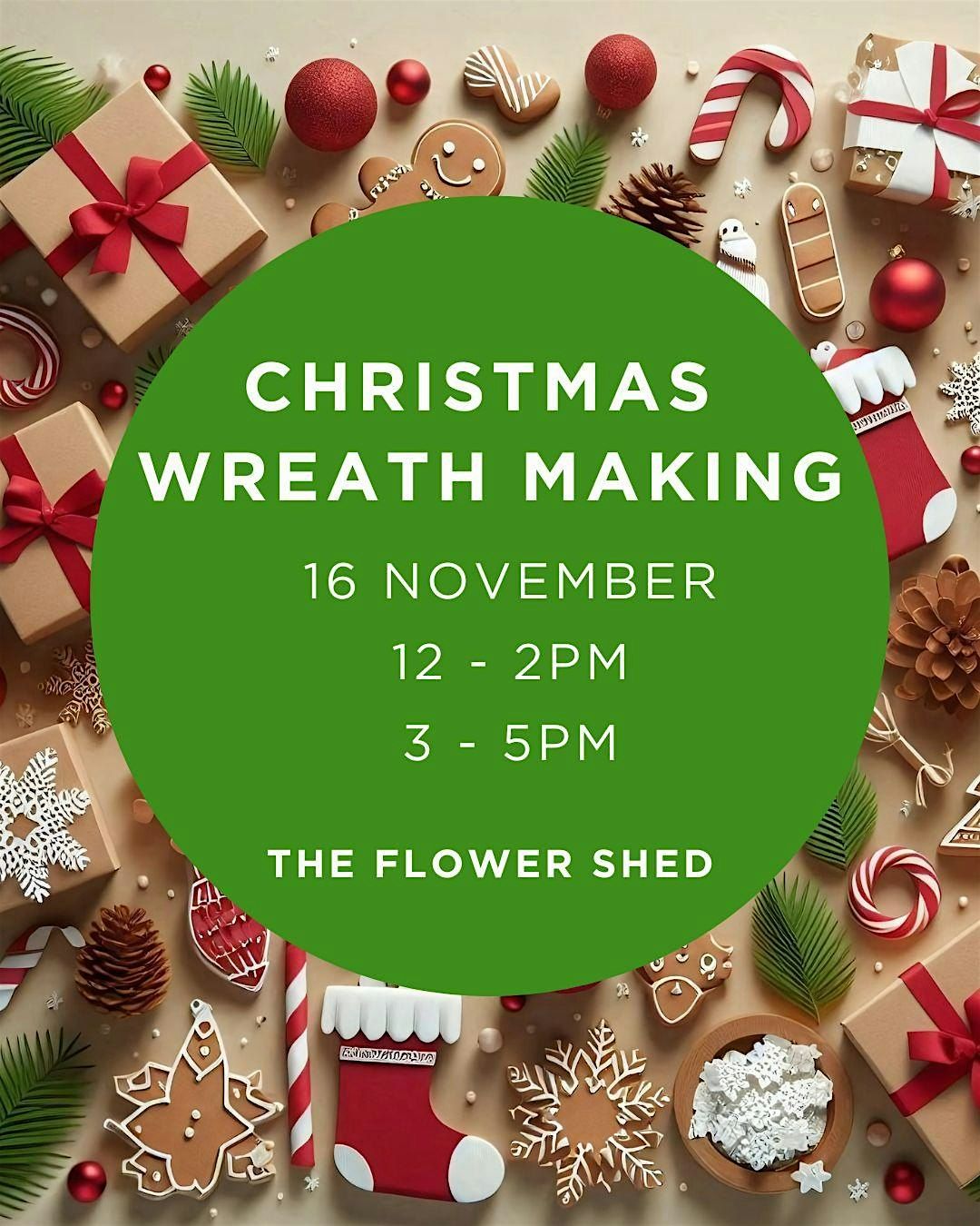 Christmas Wreath making with Mel from the Flower shed